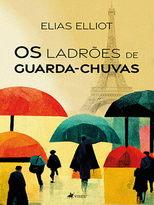 cover image of Os ladrões de Guarda-Chuvas
